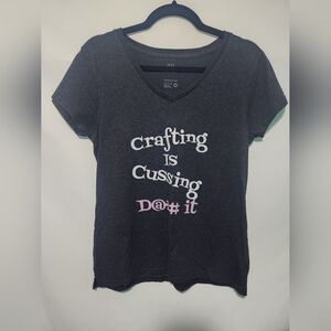 Crafting Is Cussing Dang It. Dark Grey V-Neck T-Shirt. Women's Cut. Size Medium.